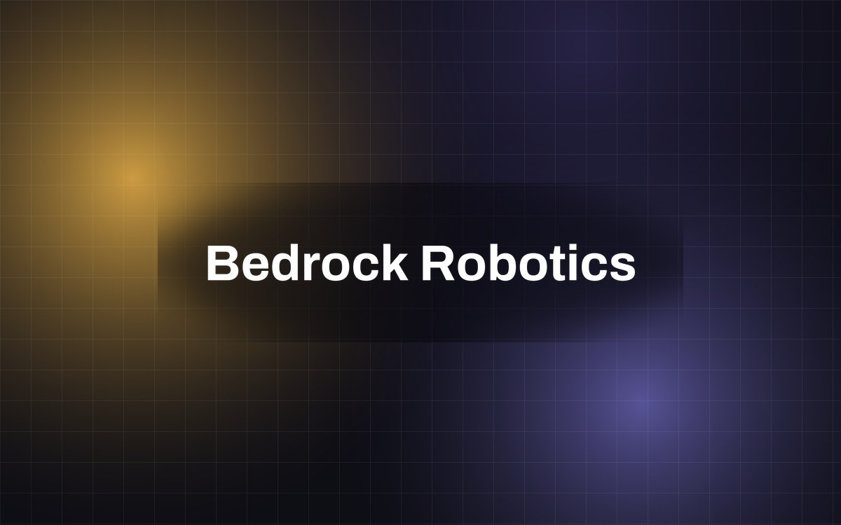 Bedrock Robotics is said to be raising $600 million at $3.5 billion, double its February price